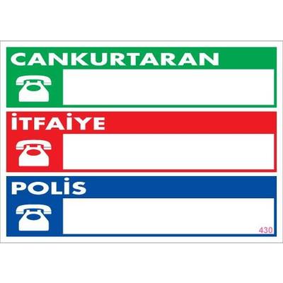 Acil Durum Telefon Levhası 25x35 KOD:430