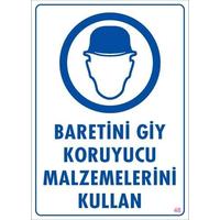 Baret Giy Uyarı Levhası 25x35 KOD:48