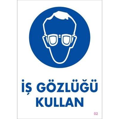 İş Gözlüğü Kullan Uyarı Levhası 25x35 KOD:2