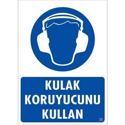 Kulak Koruyucu Kullan Uyarı Levhası 25x35 KOD:35