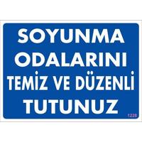 Soyunma Odası Uyarı Levhası 25x35 KOD:1228