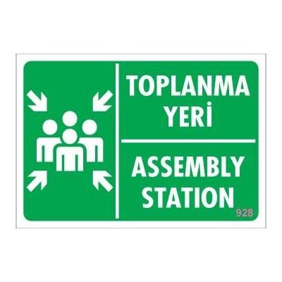 Toplanma Yeri Uyarı Levhası 17,5x25 KOD:928