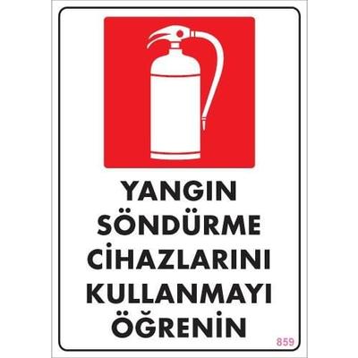 Yangın Söndürme Tüpü Uyarı Levhası 25x35 KOD:859